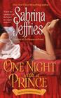 One Night with a Prince (The Royal Brotherhood #3) By Sabrina Jeffries Cover Image