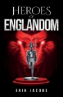 Heroes of Englandom Cover Image