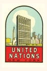 Vintage Journal United Nations, New York By Found Image Press (Producer) Cover Image