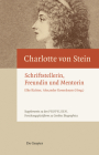 Charlotte Von Stein: Schriftstellerin, Freundin Und Mentorin Cover Image