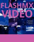 Flash MX Video By Kristian Besley, Brian Monnone, Hoss Gifford Cover Image