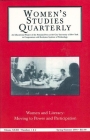 Women and Literacy: Moving to Power and Participation; Numbers 1 & 2 (Women's Studies Quarterly #32) Cover Image
