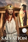 Spartan Quest - Salvation: Secrets, betrayals, a gritty Enemies to Lovers By Anthea Laurelton Cover Image