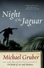 Night of the Jaguar: A Novel (Jimmy Paz #3) By Michael Gruber Cover Image