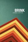 Brink By Shanna Compton Cover Image