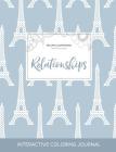 Adult Coloring Journal: Relationships (Sea Life Illustrations, Eiffel Tower) Cover Image