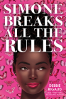 Simone Breaks All the Rules Cover Image