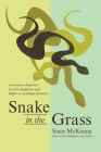 Snake in the Grass By Susie McKenna Cover Image