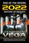 2022 - The Mystery of Inequity: Order out of Chaos By Luis Vega Cover Image