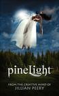 PineLight By Jillian Peery Cover Image