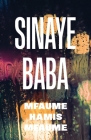 Sinaye Baba By Mfaume Hamis Mfaume Cover Image