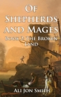 Of Shepherds and Mages Book 2: The Broken Land By Ali Jon Smith Cover Image