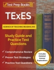 TExES Science of Teaching Reading 293 Study Guide and Practice Test Questions [Includes Detailed Answer Explanations] Cover Image