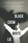 Black Crow White Lie Cover Image