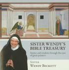 Sister Wendy's Bible Treasury: Stories and Wisdom Through the Eyes of Great Painters By Wendy Beckett, Sister Wendy Beckett Cover Image