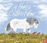 A Horse Called Now Cover Image