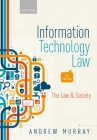 Information Technology Law: The Law and Society By Andrew Murray Cover Image