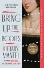 Bring Up the Bodies: A Novel (Wolf Hall Trilogy #2) Cover Image