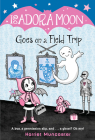 Isadora Moon Goes on a Field Trip By Harriet Muncaster Cover Image
