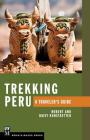Trekking Peru: A Traveler's Guide Cover Image
