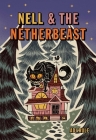 Nell & the Netherbeast By Adi Rule Cover Image