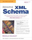 Definitive XML Schema (Charles F. Goldfarb Definitive XML) Cover Image