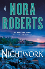 Nightwork By Nora Roberts Cover Image