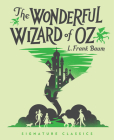 The Wonderful Wizard of Oz By L. Frank Baum Cover Image