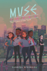 Muse Squad: The Mystery of the Tenth By Chantel Acevedo Cover Image