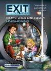 Exit: The Book - The Mysterious Bank Robbery: A Puzzle Adventure By Anna Maybach, Inka Brand, Markus Brand Cover Image
