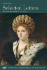 Selected Letters (The Other Voice in Early Modern Europe: The Toronto Series #54) By Isabella D’Este, Deanna Shemek (Editor), Deanna Shemek (Translated by) Cover Image