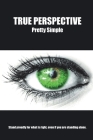 True Perspective By Pretty Simple Cover Image