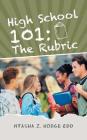 High School 101: The Rubric Cover Image