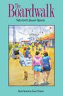 The Boardwalk By Nancy Sakaduski (Editor) Cover Image