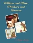 William and Kate: Whiskers and Dreams Cover Image
