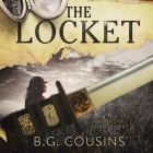 The Locket Lib/E By B. G. Cousins, Jenny Hoops (Read by) Cover Image