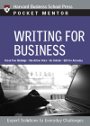 Writing for Business: Expert Solutions to Everyday Challenges (Pocket Mentor) Cover Image
