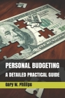 Personal Budgeting: A Detailed Practical Guide Cover Image
