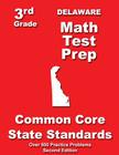 Delaware 3rd Grade Math Test Prep: Common Core State Standards By Teachers' Treasures Cover Image
