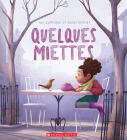 Quelques Miettes Cover Image