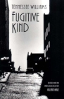 Fugitive Kind By Tennessee Williams, Allean Hale (Editor) Cover Image