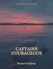 Captains Courageous By Rudyard Kipling Cover Image