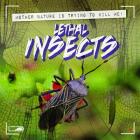 Lethal Insects By Janey Levy Cover Image