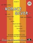 Jamey Aebersold Jazz -- Horace Silver, Vol 17: Eight Jazz Classics, Book & Online Audio (Jazz Play-A-Long for All Musicians #17) By Horace Silver Cover Image