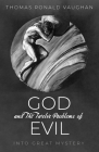 God and The Twelve Problems of Evil Cover Image