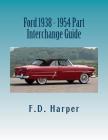Ford 1938 - 1954 Part Interchange Guide Cover Image