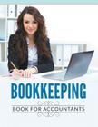 Bookkeeping Book For Accountants Cover Image