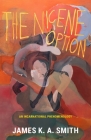 Nicene Option: An Incarnational Phenomenology Cover Image