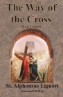 The Way of the Cross - Map Tourist By St Alphonsus Liguori, Emmanuël Deweg Cover Image