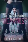 The Billionaire's Weakness By R. J. Castille Cover Image
